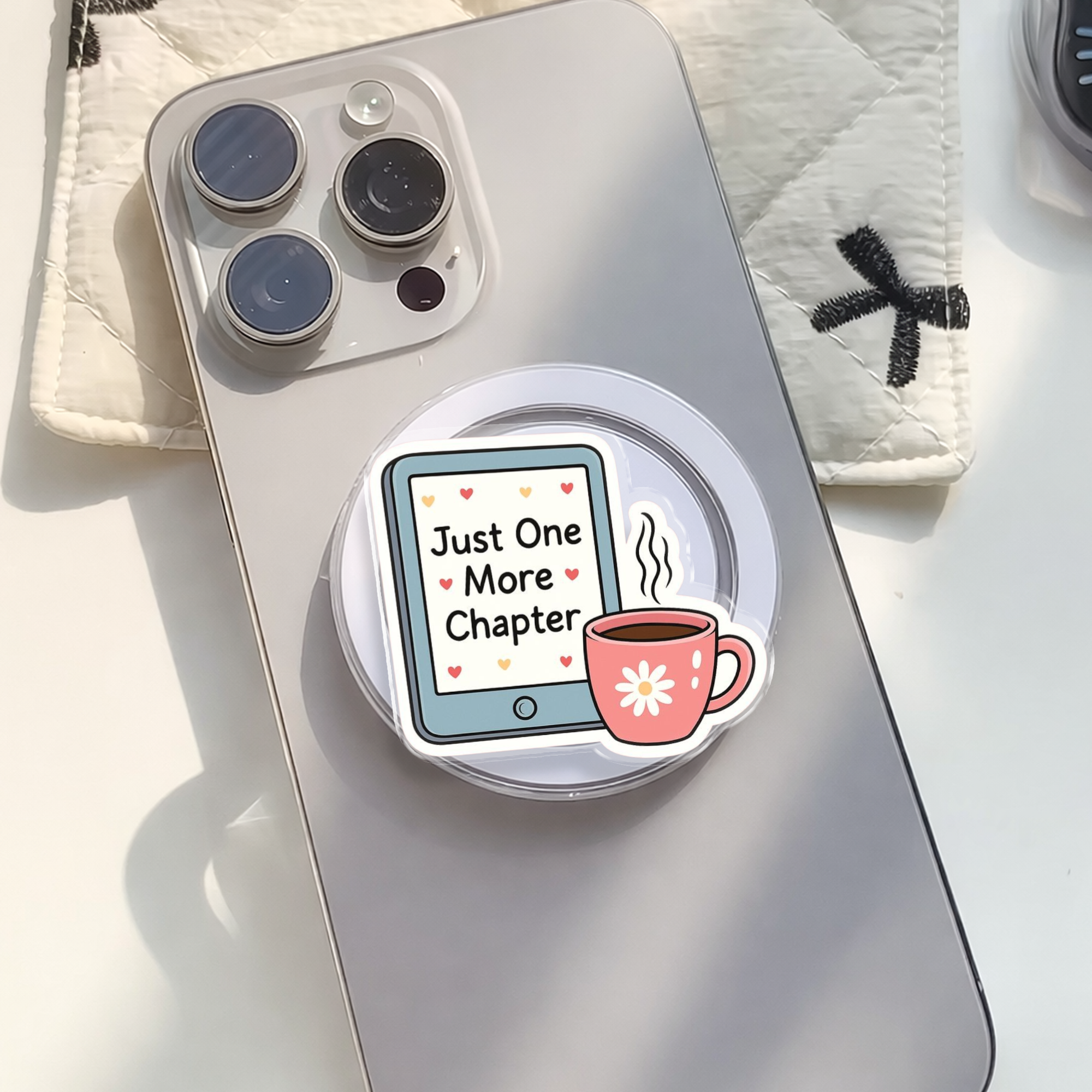 Cozy Bookish Just One More Chapter Reading Quote Magnetic Phone Grip