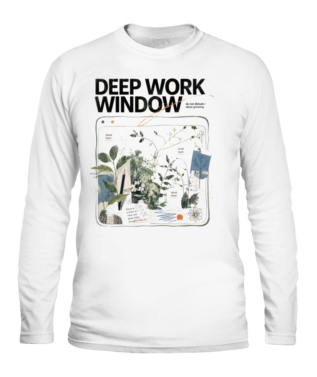 Deep Work Window Long Sleeve